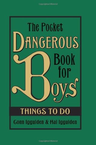 Things To Do (The Pocket Dangerous Book for Boys)