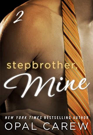 Stepbrother, Mine #2 (Kindle Edition)