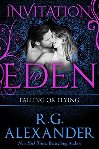 Falling or Flying (Invitation to Eden, #21)