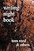 Writing Night Book by Tom   Reed