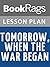 Lesson Plans Tomorrow, When the War Began