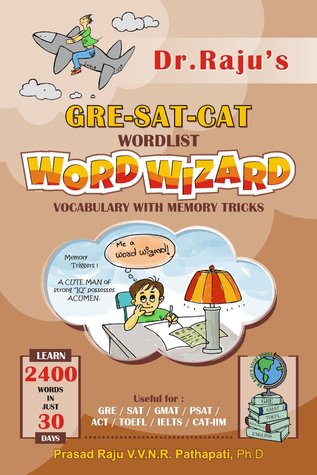 Word Wizard : GRE Vocabulary With Memory Tricks