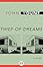 Thief of Dreams by John Yount