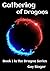 Gathering of Dragons: Book ...