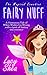 Fairy Nuff by Lucy Shea