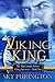 Viking King (The MacLomain Series: Viking Ancestors, #1)