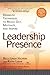 Leadership Presence by Belle Linda Halpern