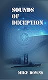Sounds of Deception