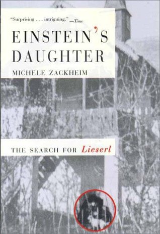 Einstein's Daughter: The Search for Lieserl (Paperback)