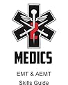 2Medics AEMT Skills Guide