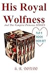 His Royal Wolfness and The Vampire Princess Series