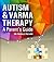 Autism and Varma Therapy: A Parent's Guide