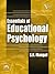 Essentials of Education Psychology