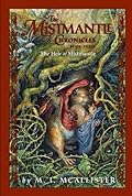 The Heir of Mistmantle (The Mistmantle Chronicles, #3)