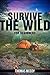 Learn Survival Skills In Th...