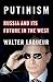 Putinism: Russia and Its Future in the West