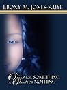 Stand For Something OR Stand For Nothing: A Story Of How A Mother And Daughter Fought One Of The Richest Men In The World
