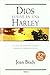 Dios vuelve en una Harley by Joan   Brady