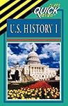 U.S. History I (Cliffs Quick Review) U.S. History I (Cliffs Quick Review)