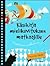 Käsikirja mielikuvituksen matkaajille by Arja Puikkonen