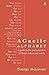 A Gaelic Alphabet: a guide ...
