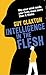 Intelligence in the Flesh by Guy Claxton