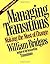 Managing Transitions: Makin...