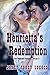 Henrietta's Redemption by Janet Foret Lococo