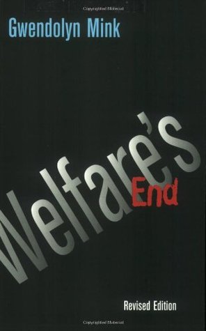 Welfare's End (Cornell Paperbacks)