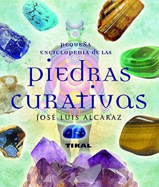Piedras curativas (pequeña enciclopedia) (Spanish Edition)