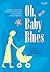 Oh, Baby Blues by Mamiek Syamil
