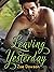 Leaving Yesterday (Laurel F...