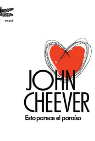 Portada de Esto parece el paraiso, de John Cheever