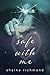Safe With Me: The Complete ...