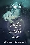 Safe With Me: The...