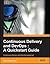 Continuous Delivery and DevOps: A Quickstart Guide