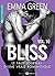 Bliss - Le faux journal d'une vraie romantique, 10 (Bliss, #10)