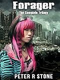 The Complete Forager Trilogy