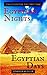 Egyptian Nights/Egyptian Days: Together for the first time