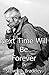 Next Time Will Be Forever: A Love Story Across Continents
