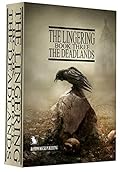 The Lingering Book Three: The Deadlands