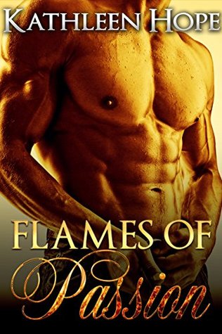 Flames of Passion (Kindle Edition)