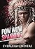 Pow Wow Spanking (Historical Interracial Romance Book 1)