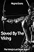 Saved By The Viking (The Viking's Lust Series Book 4)