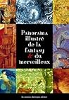 Panorama illustré de la fantasy & du merveilleux