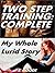 Two Step Training: Complete: My Whole Lurid Story