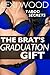 The Brat's Graduation Gift:...