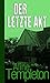 Der letzte Akt (German Edition)