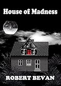 House of Madness