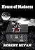 House of Madness (Caverns and Creatures)